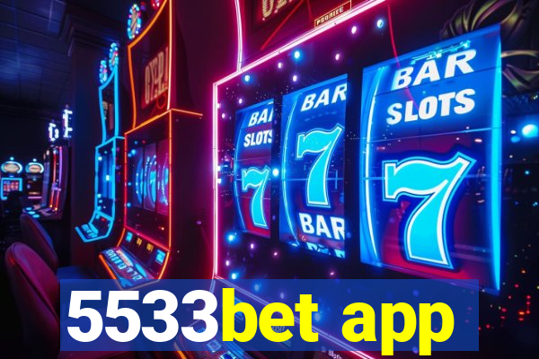 5533bet app