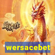 wersacebet