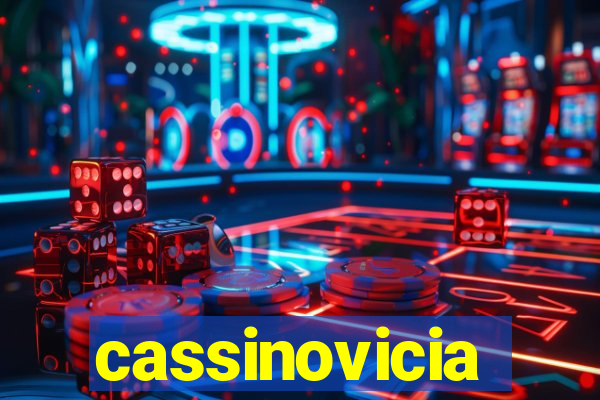 cassinovicia