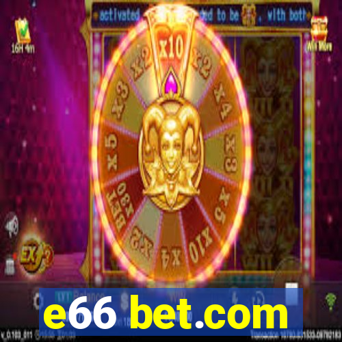 e66 bet.com