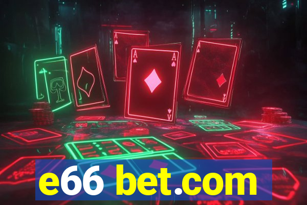 e66 bet.com