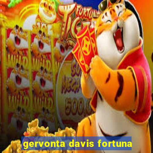 gervonta davis fortuna