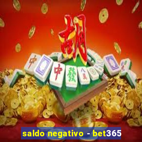 saldo negativo - bet365