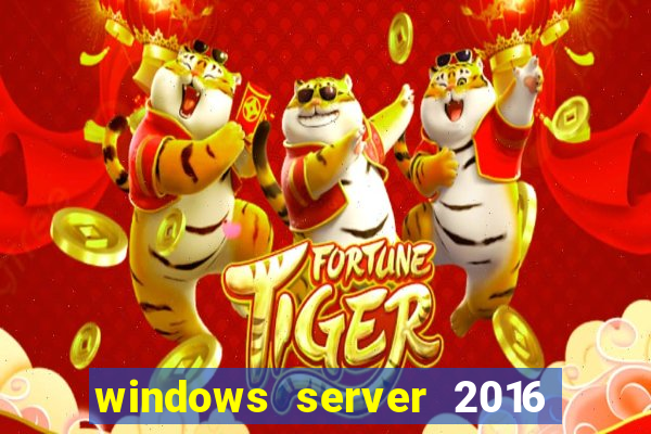 windows server 2016 download iso pt-br