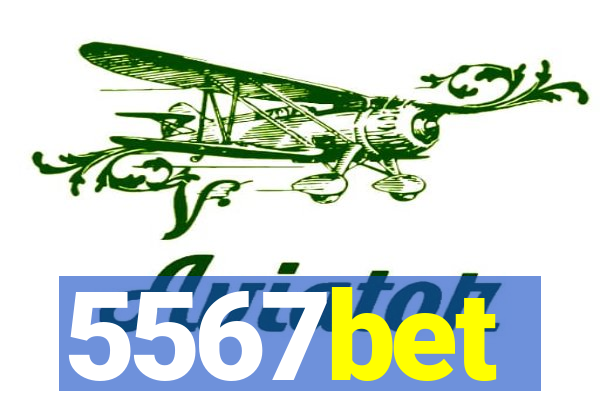 5567bet