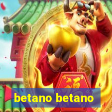 betano betano