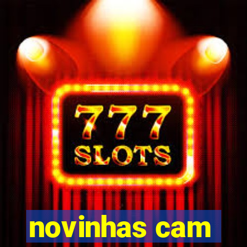 novinhas cam