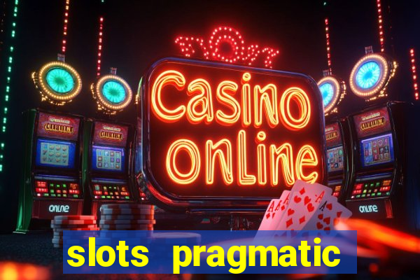 slots pragmatic play porcentagem