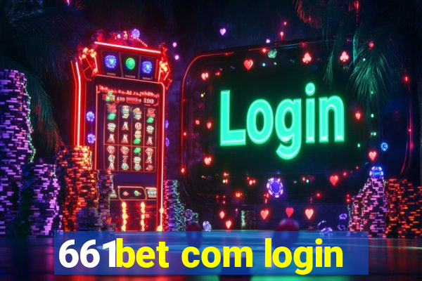 661bet com login