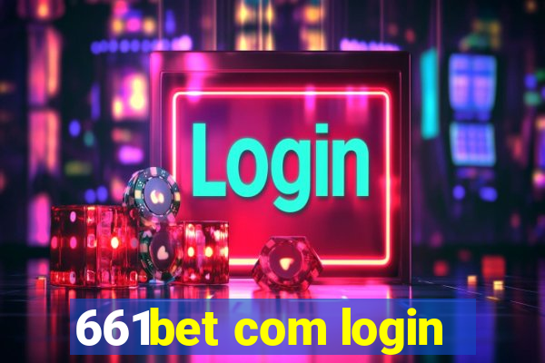 661bet com login