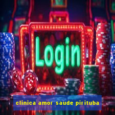 clinica amor saude pirituba