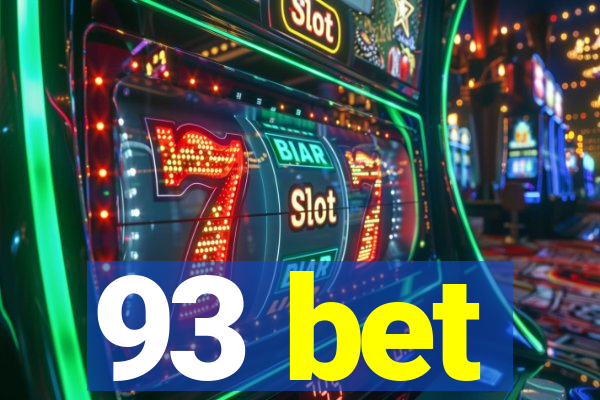 93 bet