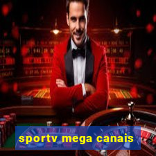 sportv mega canais