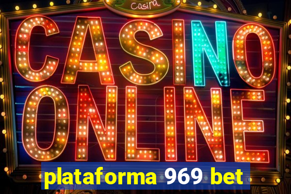 plataforma 969 bet