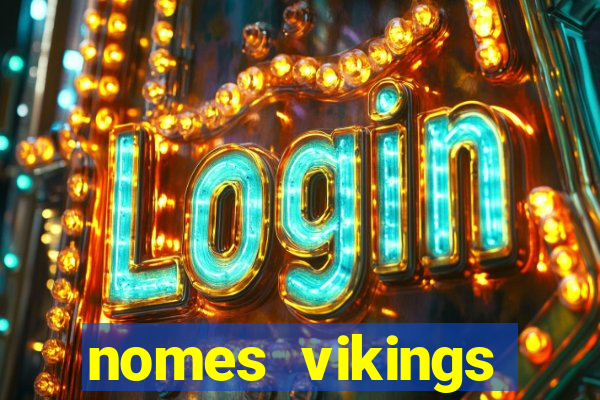 nomes vikings masculinos e significados