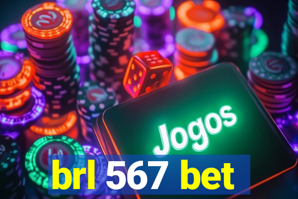 brl 567 bet