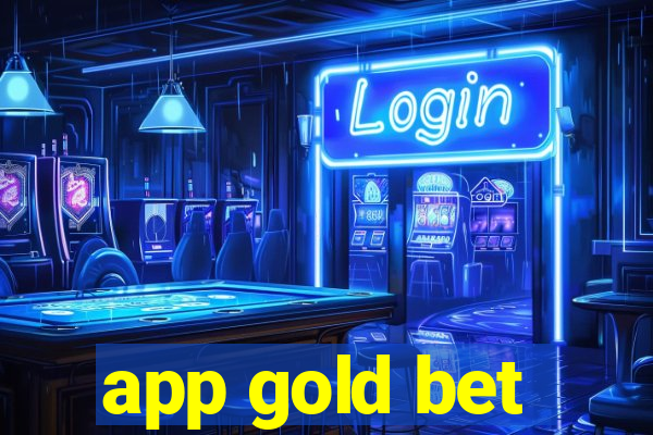 app gold bet