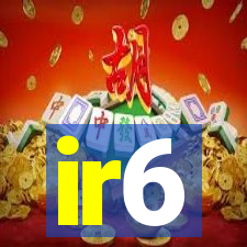 ir6