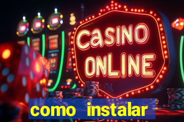 como instalar fortune tiger