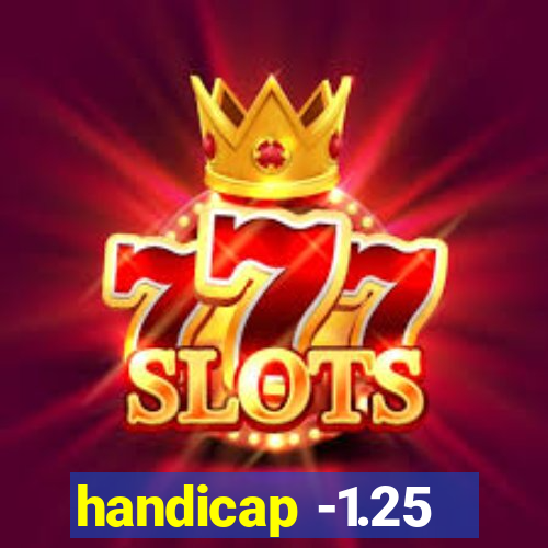 handicap -1.25