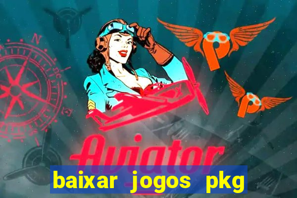 baixar jogos pkg ps3 desbloqueado