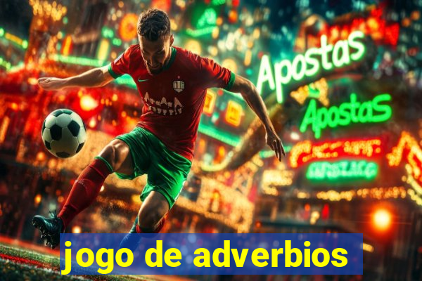 jogo de adverbios