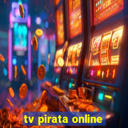 tv pirata online