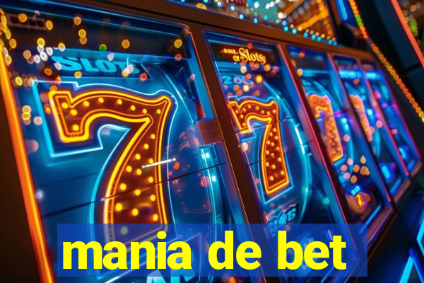 mania de bet