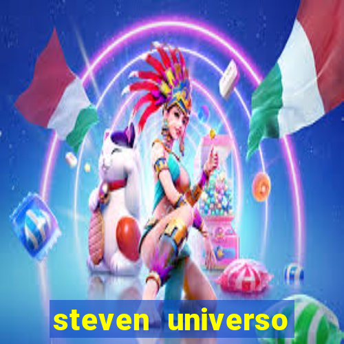 steven universo dublado redecanais