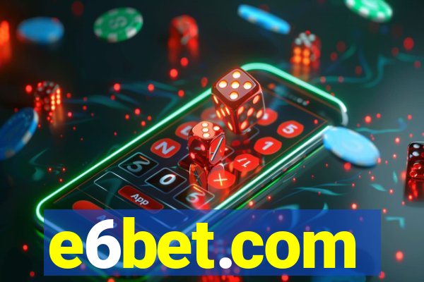 e6bet.com