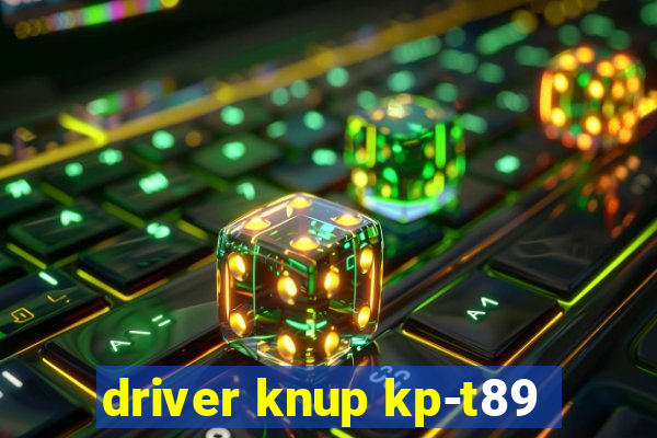 driver knup kp-t89