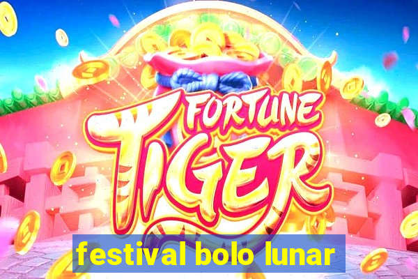 festival bolo lunar