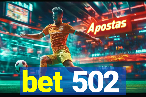 bet 502