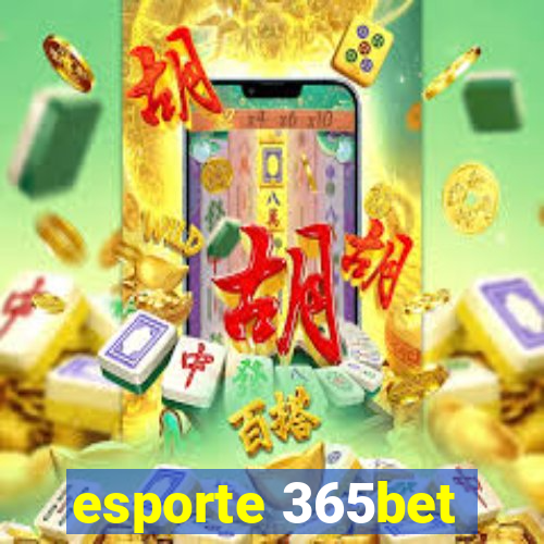 esporte 365bet