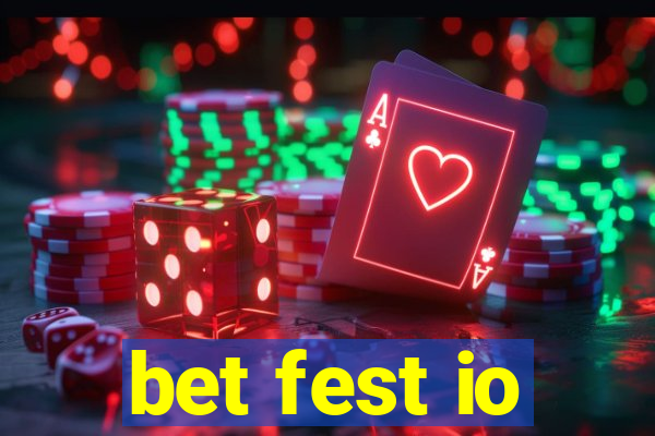 bet fest io