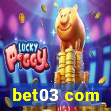 bet03 com