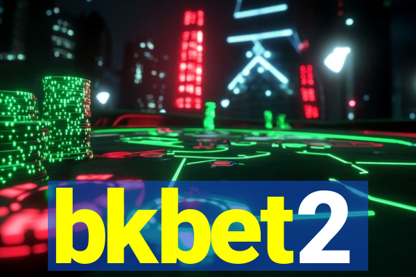 bkbet2