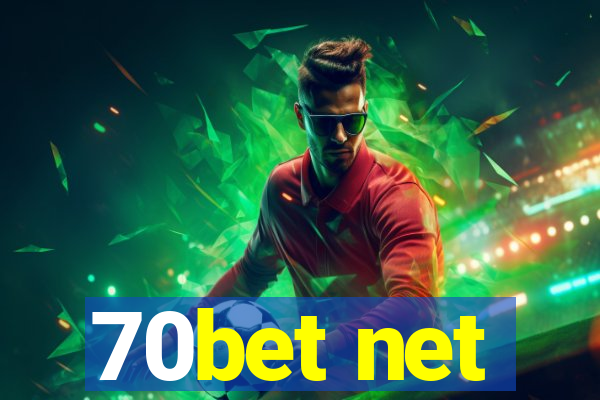 70bet net