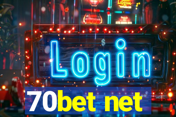 70bet net