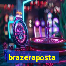 brazeraposta