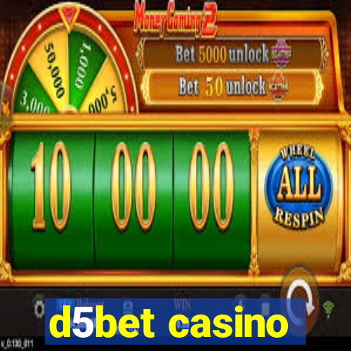 d5bet casino