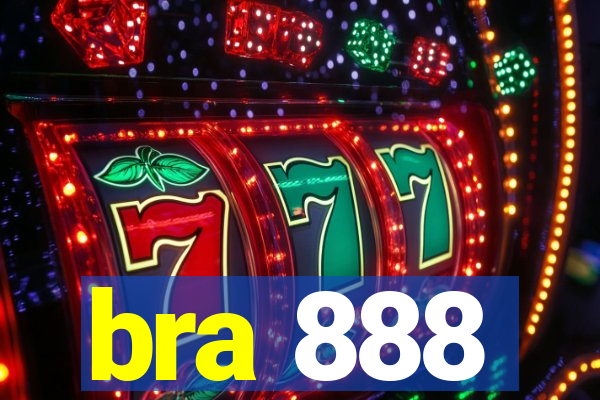 bra 888