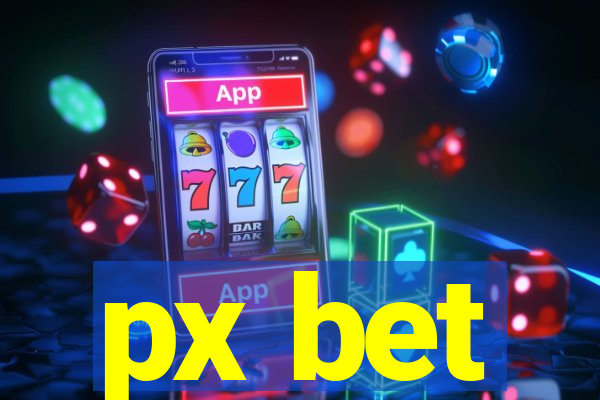 px bet