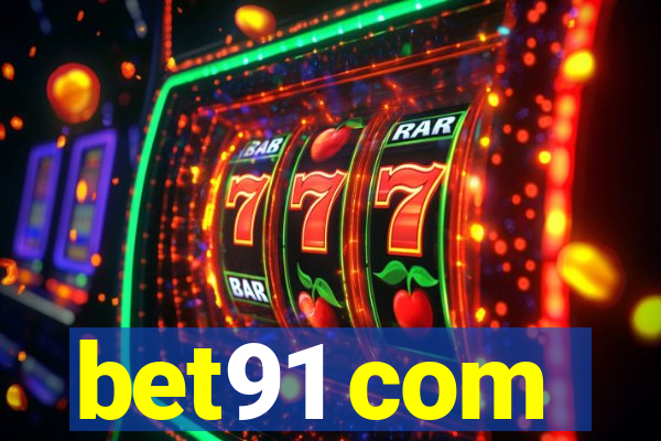 bet91 com