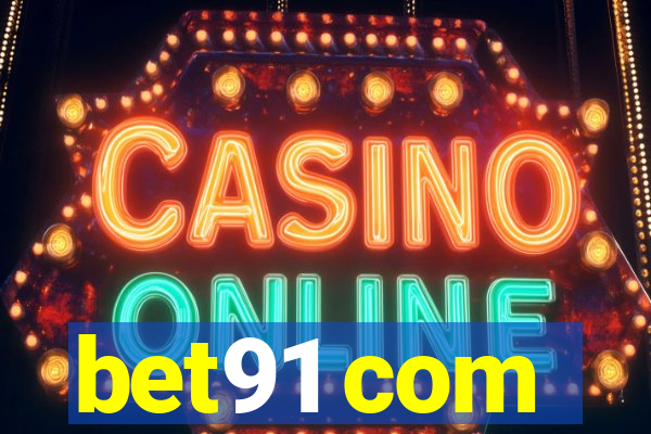 bet91 com