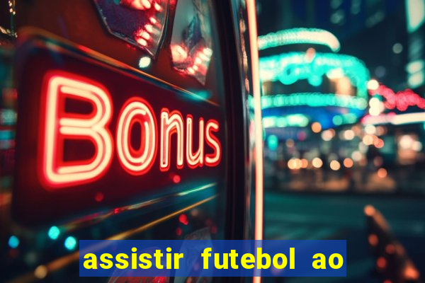 assistir futebol ao vivo gratis no sportv