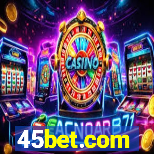 45bet.com