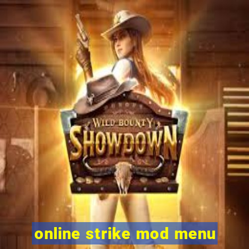 online strike mod menu