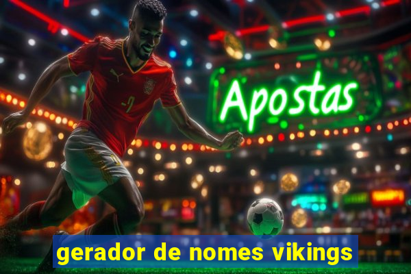 gerador de nomes vikings