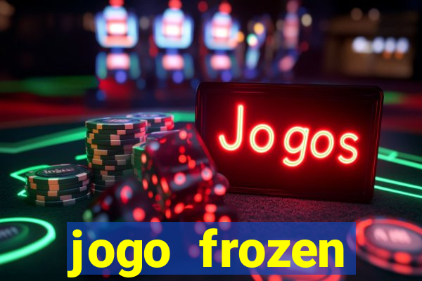 jogo frozen problema em dobro